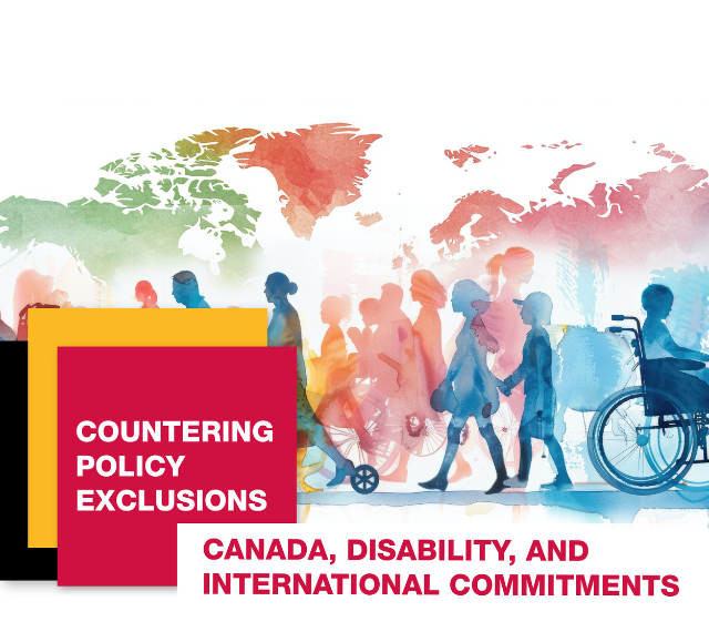 University of Guelph Live Work Well Research Centre event, Countering Policy Exclusions: Canada, disability, and international commitments, on February 27, 2025, 12:30-2:00 pm ET, Virtual on Zoom. 